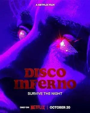 فيلم Disco Inferno 2023 مترجم